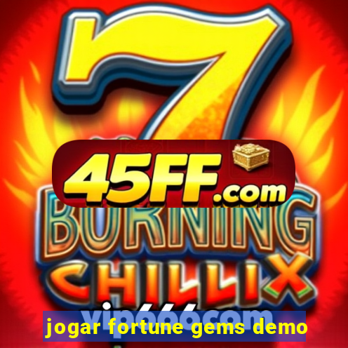 jogar fortune gems demo